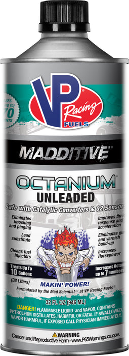 VP Racing Fuels 29505, Madditive Octanium Unleaded Octane Booster - Quart