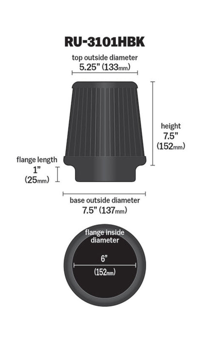 K&N Universal Rubber Filter Round Tapered 6in Flange ID x 7.5in Base OD x 5.25in Top OD x 8in Height RU-3101HBK