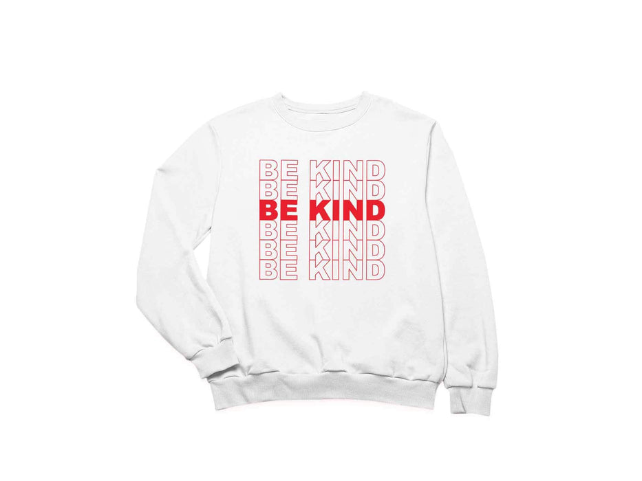 Women's Be Kind Funny Long Sleeve Sweatshirt Crewneck Design Pullover White XX-Large