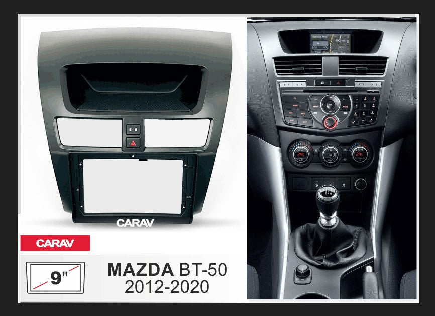 Carav In-Dash Audio Installation Kit Compatible with Mazda Bt-50-2012-2020 9" 22-516