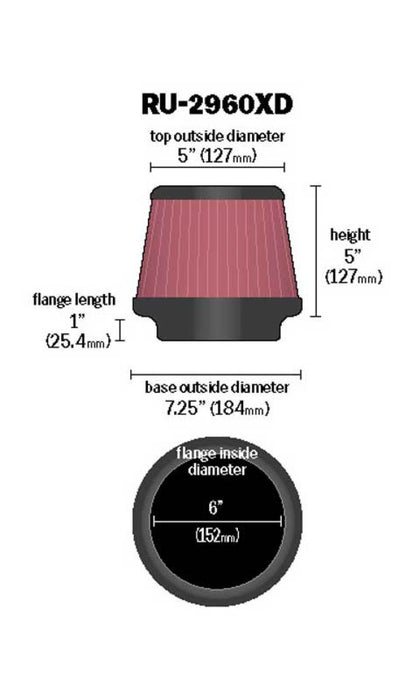 K&N Universal Tapered Filter 6in Flange ID x 7.5in Base OD x 5in Top OD x 5in Height RU-2960XD